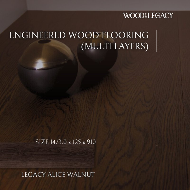 Engineered Wood Flooring  (Multi Layers) :  Legacy Alice Walnut 