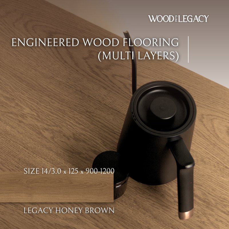 Engineered Wood Flooring  (Multi Layers) : Legacy Honey Brown